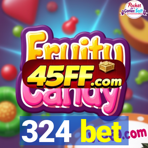 324 bet